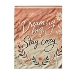 Dream Big Stay Cozy Fleece Blanket, Warm Throw For Home, Gift,. Fixed Price $20.83.