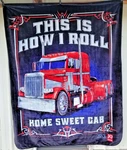 Semi This How Roll Home Sweet Cab Trucker Queen Blanket Bedspread. Fixed Price $60.92.