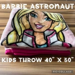 Barbie Silky Soft Plush Throw Blanket Astronaut Kids 40" X 50". Fixed Price $20.00.