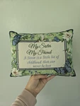 Collections Etc My Sister Friend Tapestry Weave Throw Pillow Floral Small. Fixed Price $6.00.