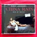 Randy Jackson Of Zebra 1991 Rare China Rain: Bed Nails Cd New - Out Print. Fixed Price $59.99.