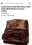 Lavish Home Solid Soft Heavy Thick Plush Mink Blanket 8 Pound Coffee. Fixed Price $45.00.