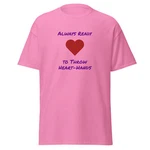 Always Ready To Throw Heart-hands Fun T-shirt Asl Sign Language Style Gift Lit. Fixed Price $17.50.
