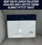 New! Ralph Lauren Highland Knitted Throw Blanket 54 X72 White-retail $400. Fixed Price $275.00.
