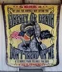 Don't Tread Me Liberty Or Death Snake Flag Queen Size Blanket Bedspread. Fixed Price $35.00.