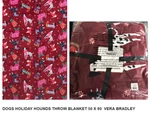 Holiday Hounds Dogs Fleece Throw Twin Blanket 50 X 80 Vera Bradley Nwt. Fixed Price $35.10.